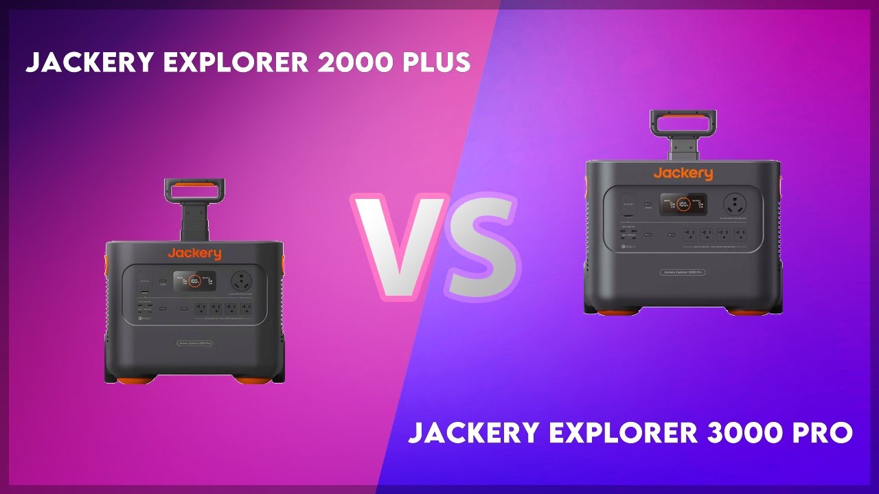 Jackery Explorer 2000 Plus vs Jackery Explorer 3000 Pro Technical Comparison