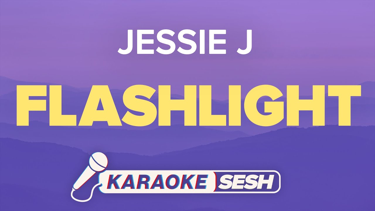 Jessie J - Flashlight (Karaoke)