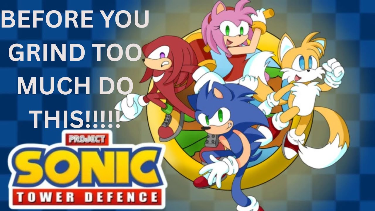 ОЧЕНЬ ВАЖНОЕ ОБЪЯВЛЕНИЕ ПЕРЕД ТЕМ, КАК НАЧАТЬ ИГРУ В PROJECT SONIC TD