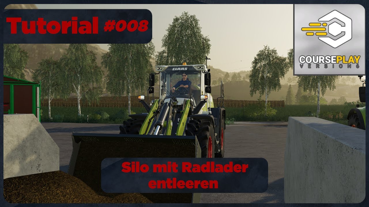 LS19 Courseplay Tutorial Teil 8. - Silo mit Radlader entleeren - FS19 - 2021