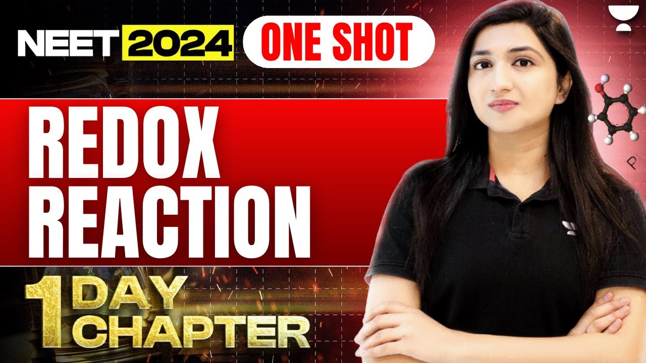 Redox Reaction in One Shot | 1 Day 1 Chapter | NEET 2024 | Akansha Karnwal