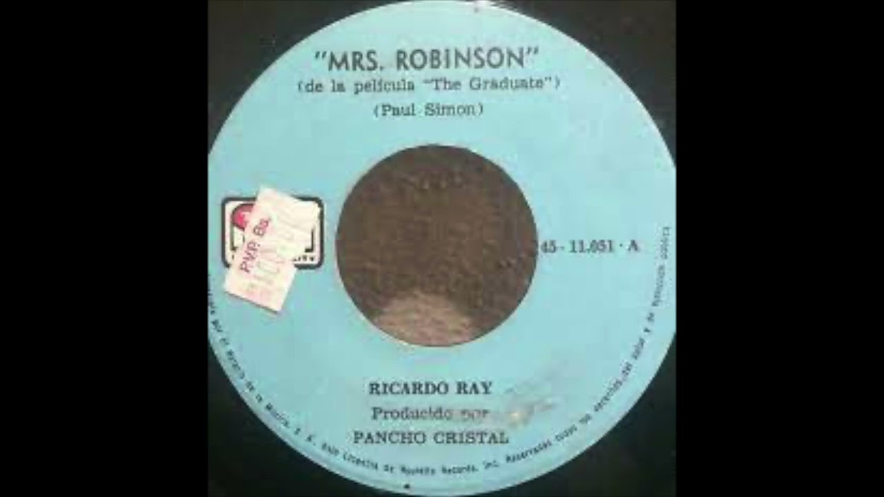 Ricardo Ray   Mrs Robinson