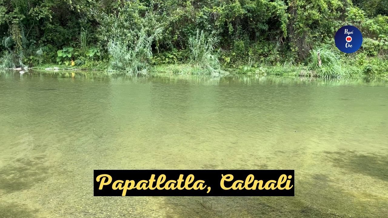 RECORRIDO POR PAPATLATLA