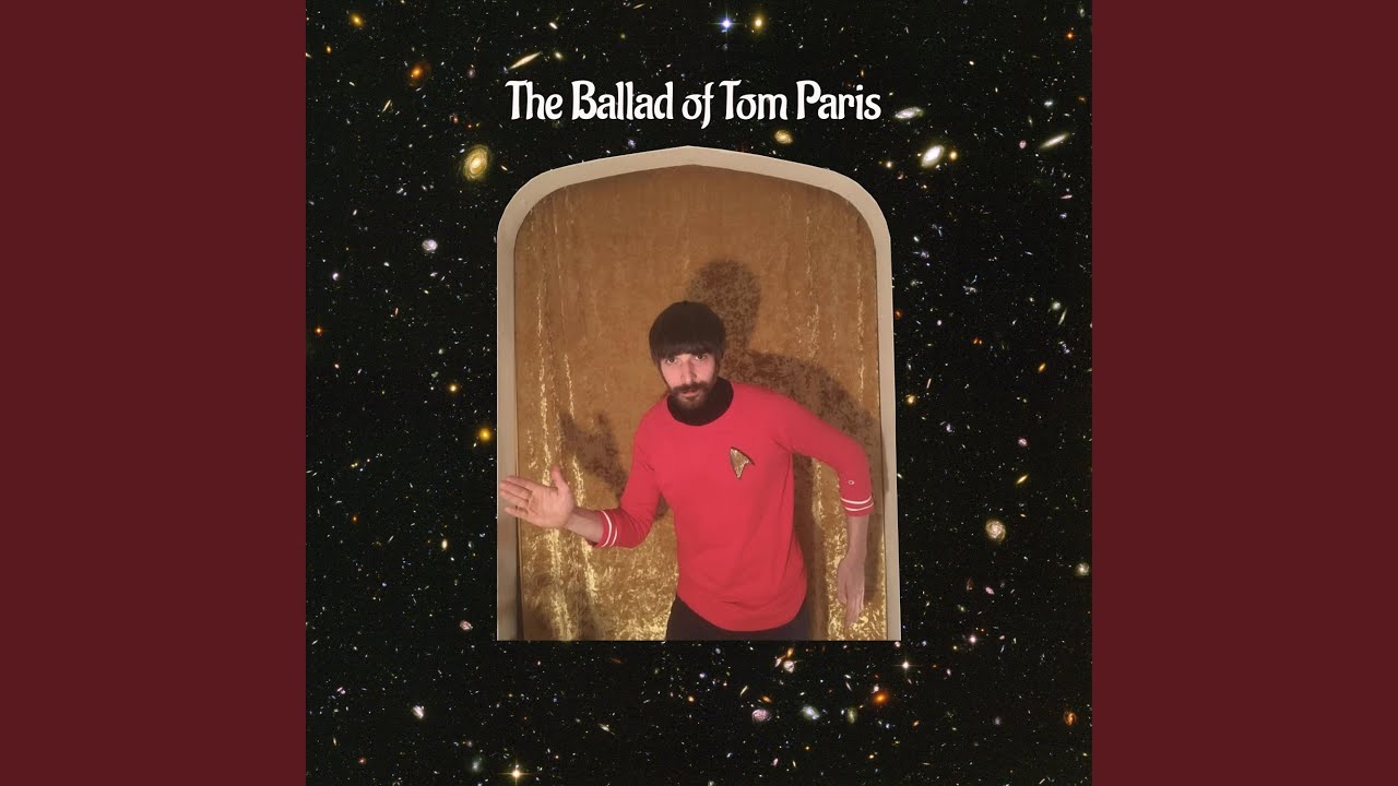The Ballad of Tom Paris