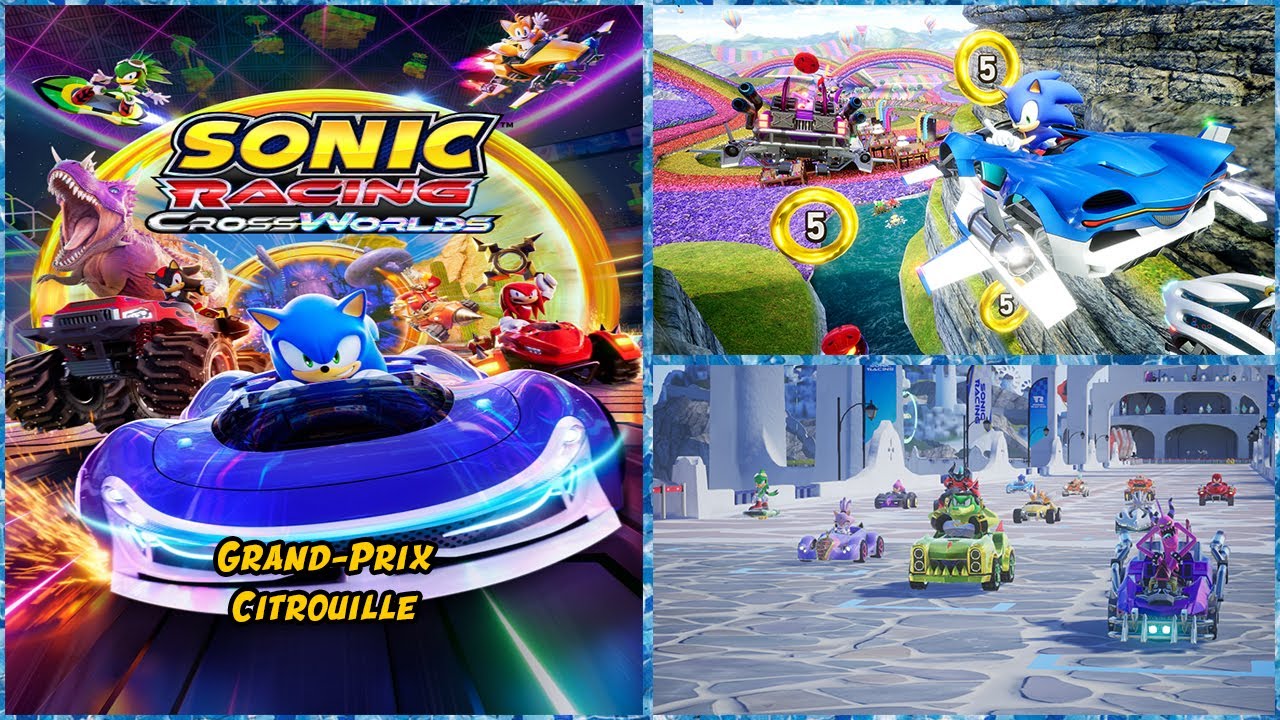 🏁 SONIC RACING : CROSSWORLDS 🇫🇷 ▶️ Grand Prix Citrouille (Let's Play Ep 4) 🎮