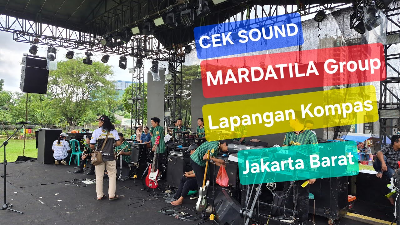 LIVE CEK SOUND MARDATILA GROUP | LAPANGAN KOMPAS | KEMBANGAN UTARA, JAKARTA BARAT