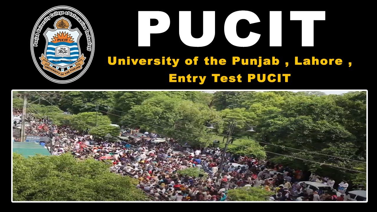 PUCIT Entry Test | University of Punjab |