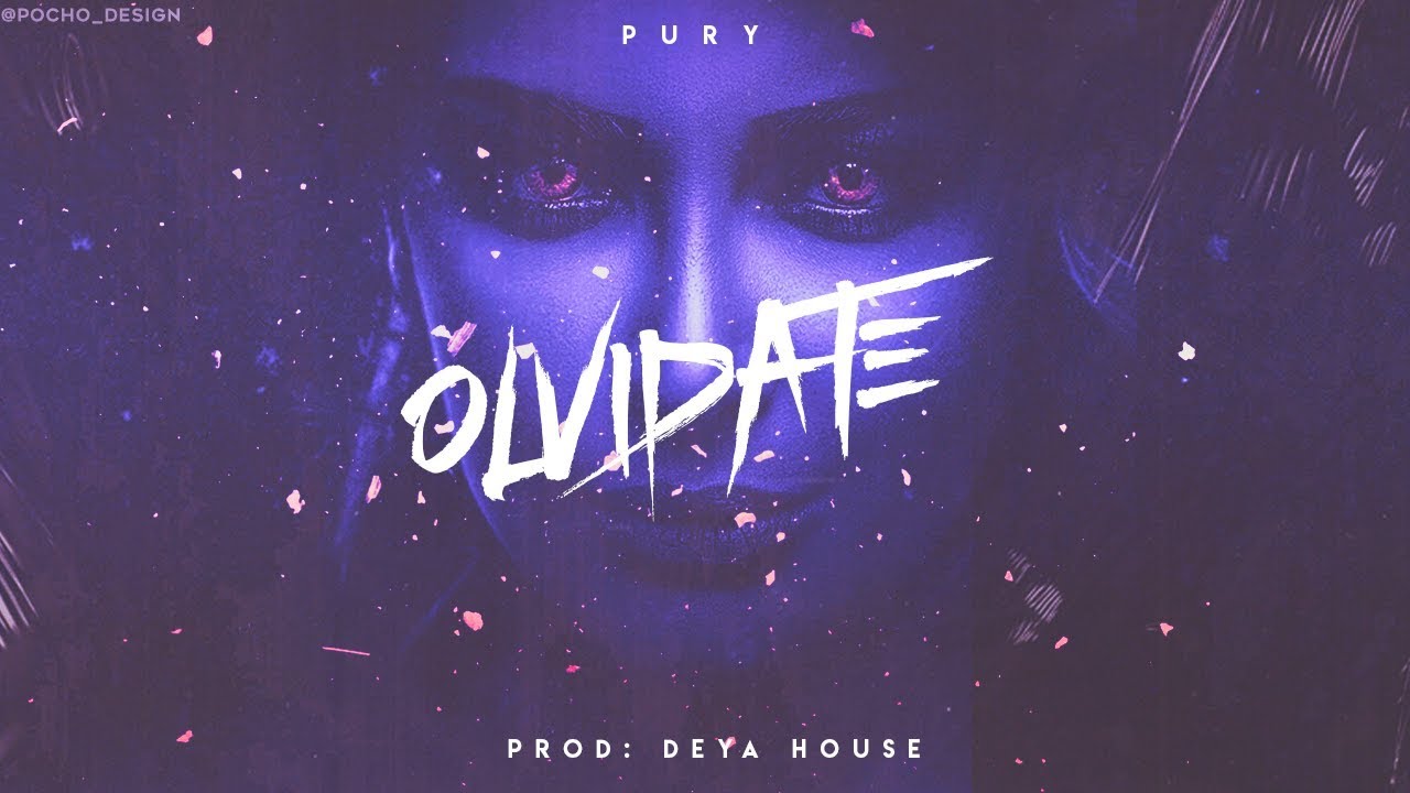 Pury - Olvídate