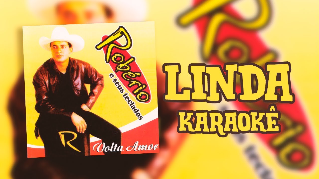 Linda - Robério e seus teclados - #QUALITYKARAOKÊ