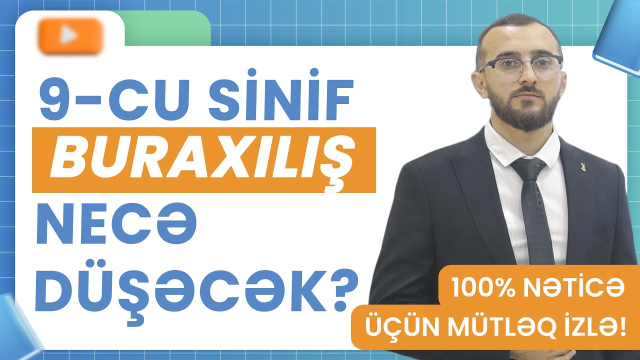 ✅❗️👉🏻9-CU SİNİF BURAXILIŞ İMTAHANI NECƏ DÜŞƏCƏK??!🤔💯% NƏTİCƏ ÜÇÜN MÜTLƏQ İZLƏ!💪