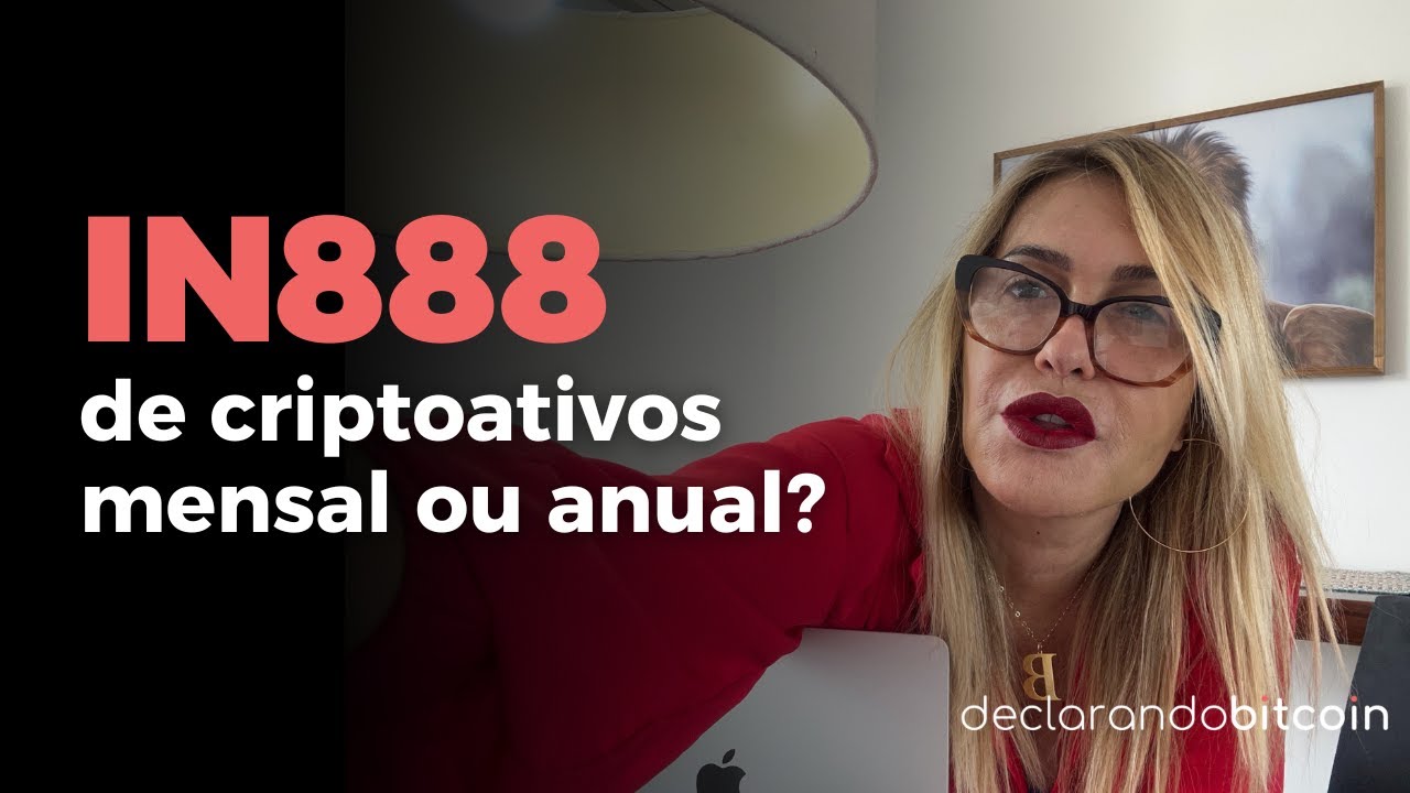 IN1888 de Criptoativos: Mensal ou Anual? Entenda Suas Obrigações Fiscais!