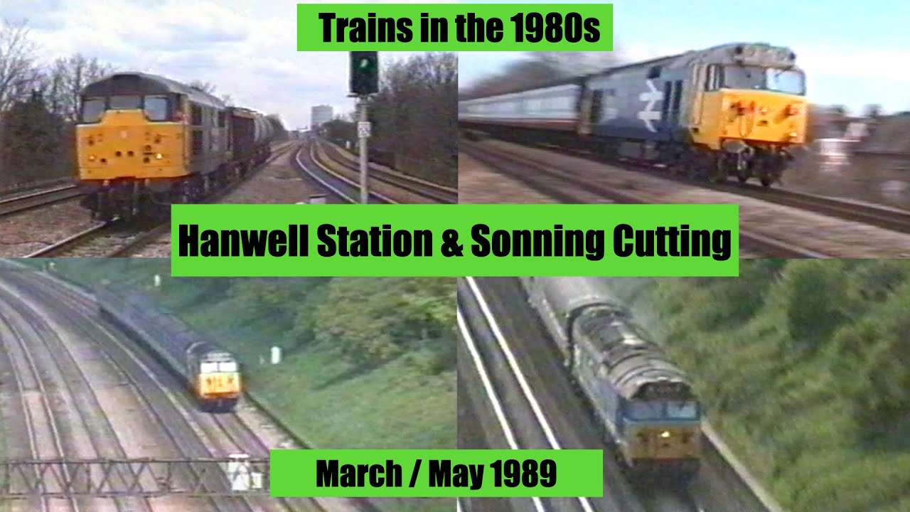 Trains in the 1980s - Hanwell Station & Sonning Cutting - 1989