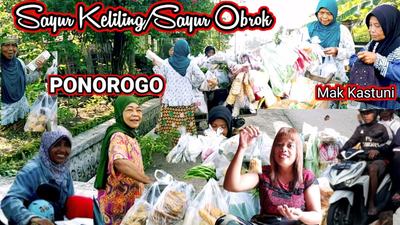 di sayur keliling PONOROGO ketemu MaMi