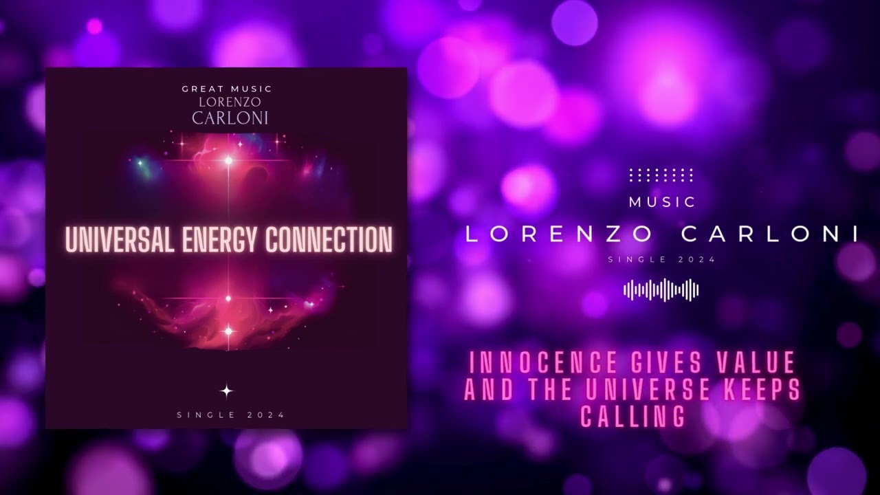 LORENZO - UNIVERSAL ENERGY CONNECTION