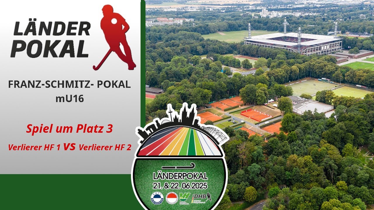 Länderpokal 2025 - Franz-Schmitz-Pokal mU16 - Spiel um Platz 3