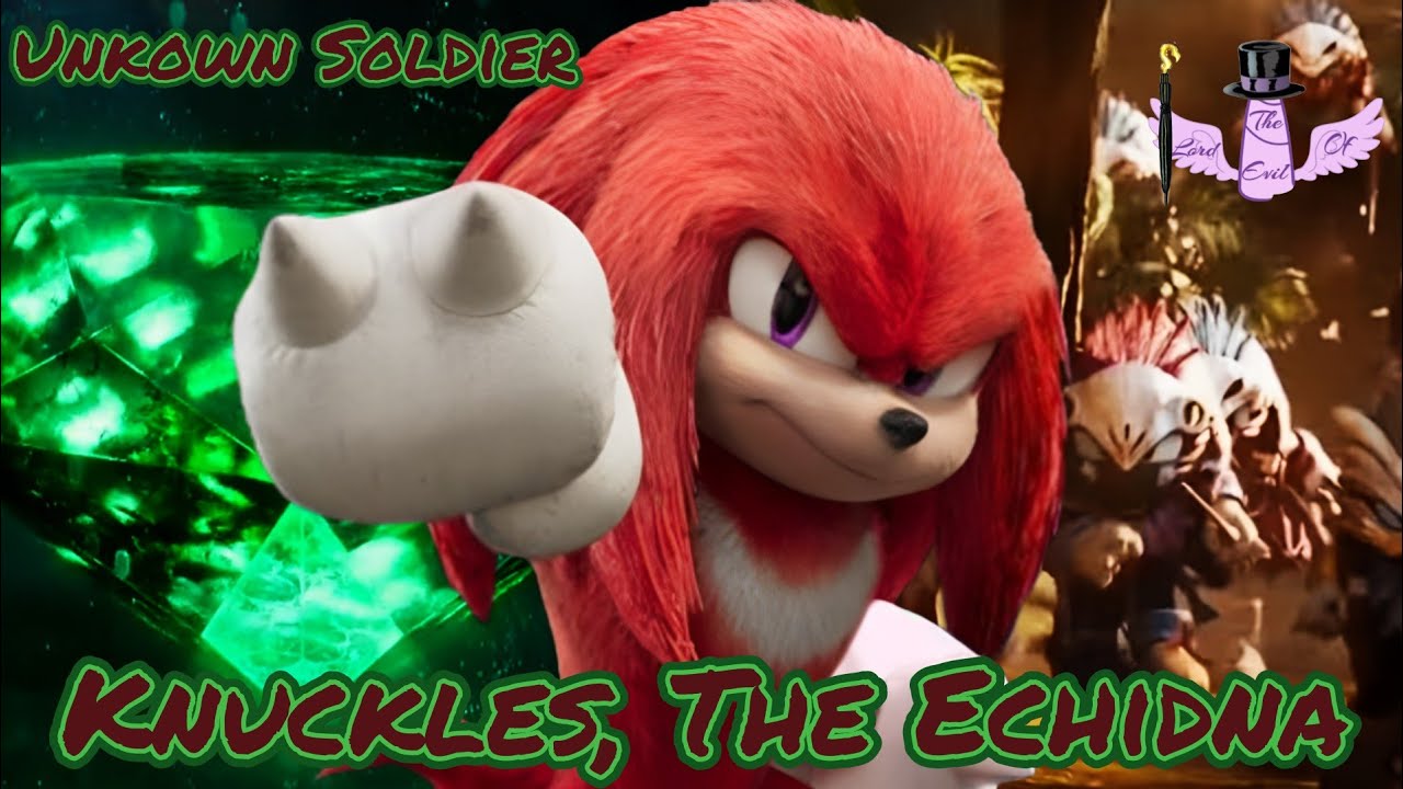 Knuckles The Echidna - Unknown Soldier || Tribute