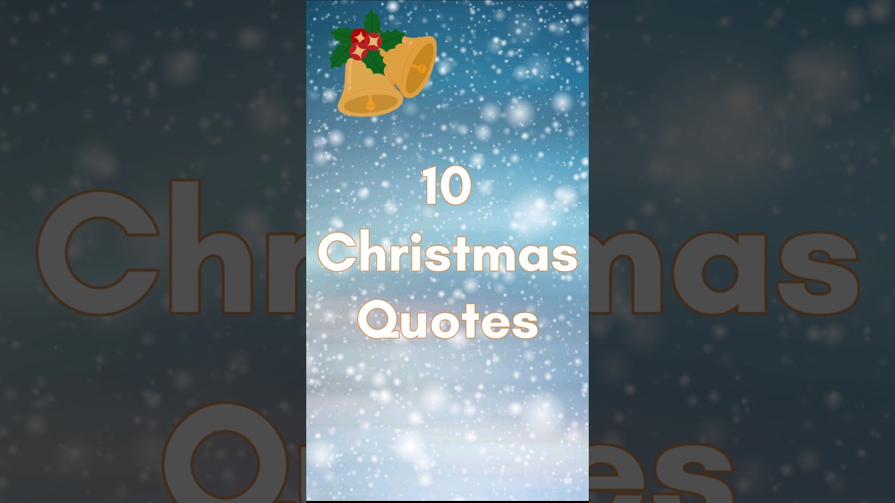 Christmas Quotes Short - 10 Amazing Quotes About Christmas #shorts