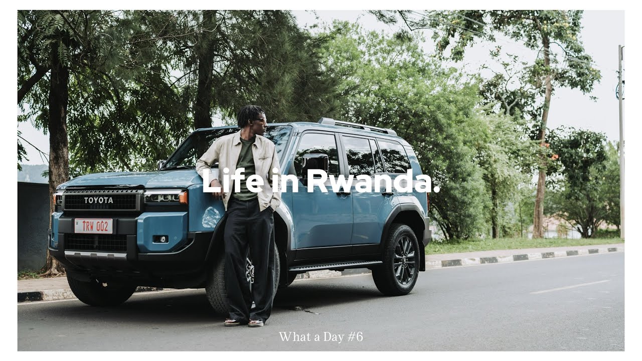 Life in Rwanda: Working in Kigali, The 2025 Toyota Prado & my birthday WAD#6