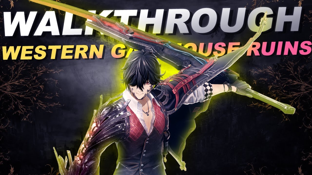 CODE VEIN 2 Western Gatehouse Ruins walkthrough no commentary