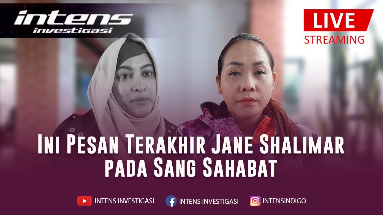 Ini Pesan Terakhir Jane Shalimar Untuk Sahabatnya Elisya Olive | Intens Investigasi