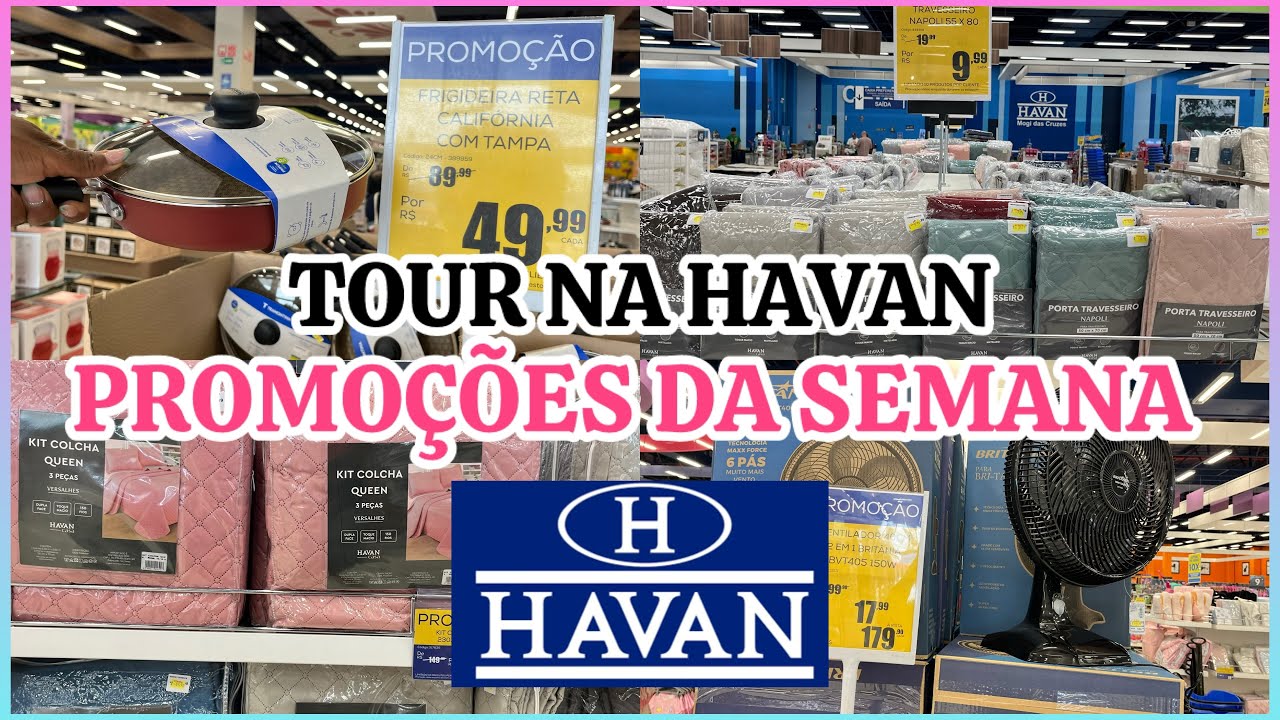 TOUR NA HAVAN|PROMOÇÕES DA SEMANA 