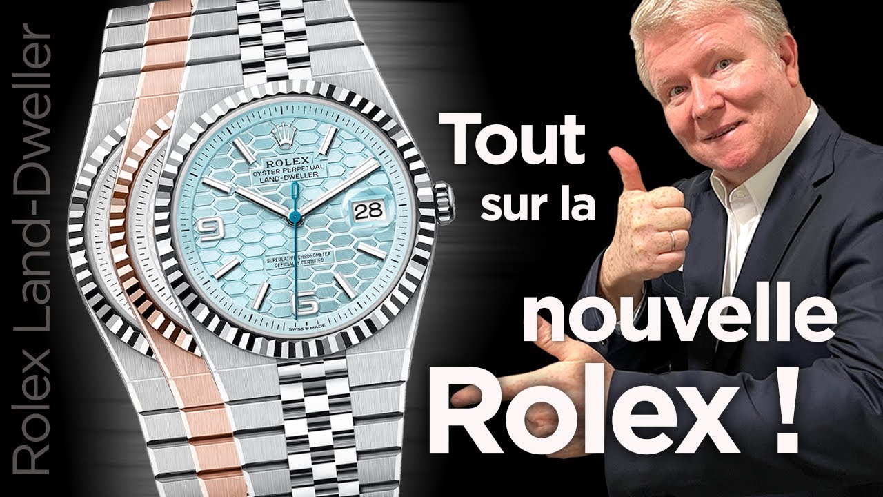 Rolex Land-Dweller : tous les secrets dévoilés du nouveau 