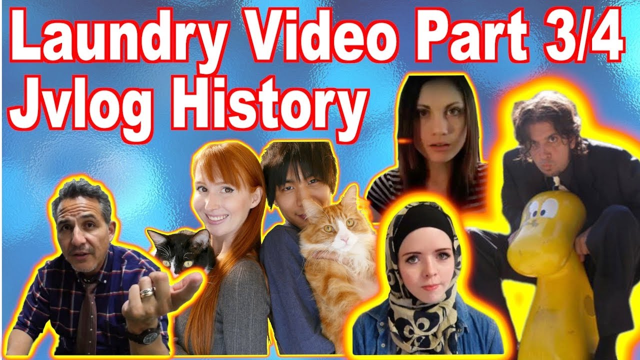 Jvlogging History (Laundry Video 3/4)
