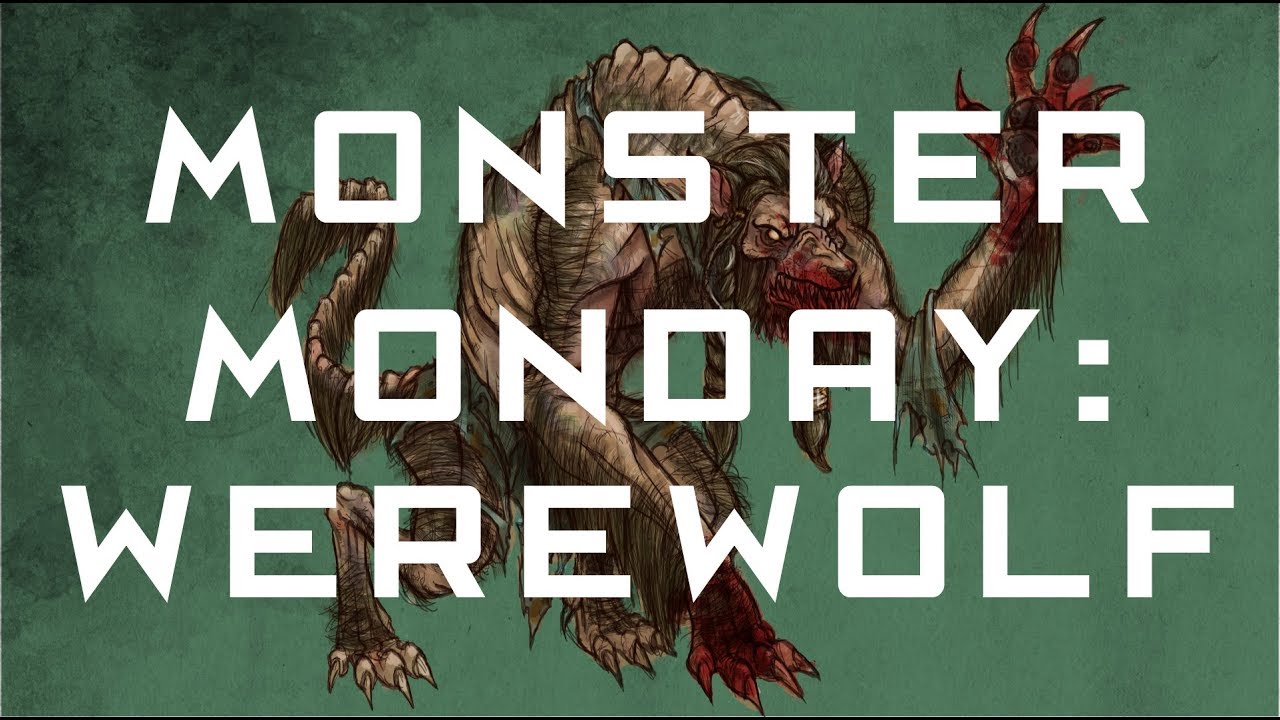 Monster Monday: Werewolf