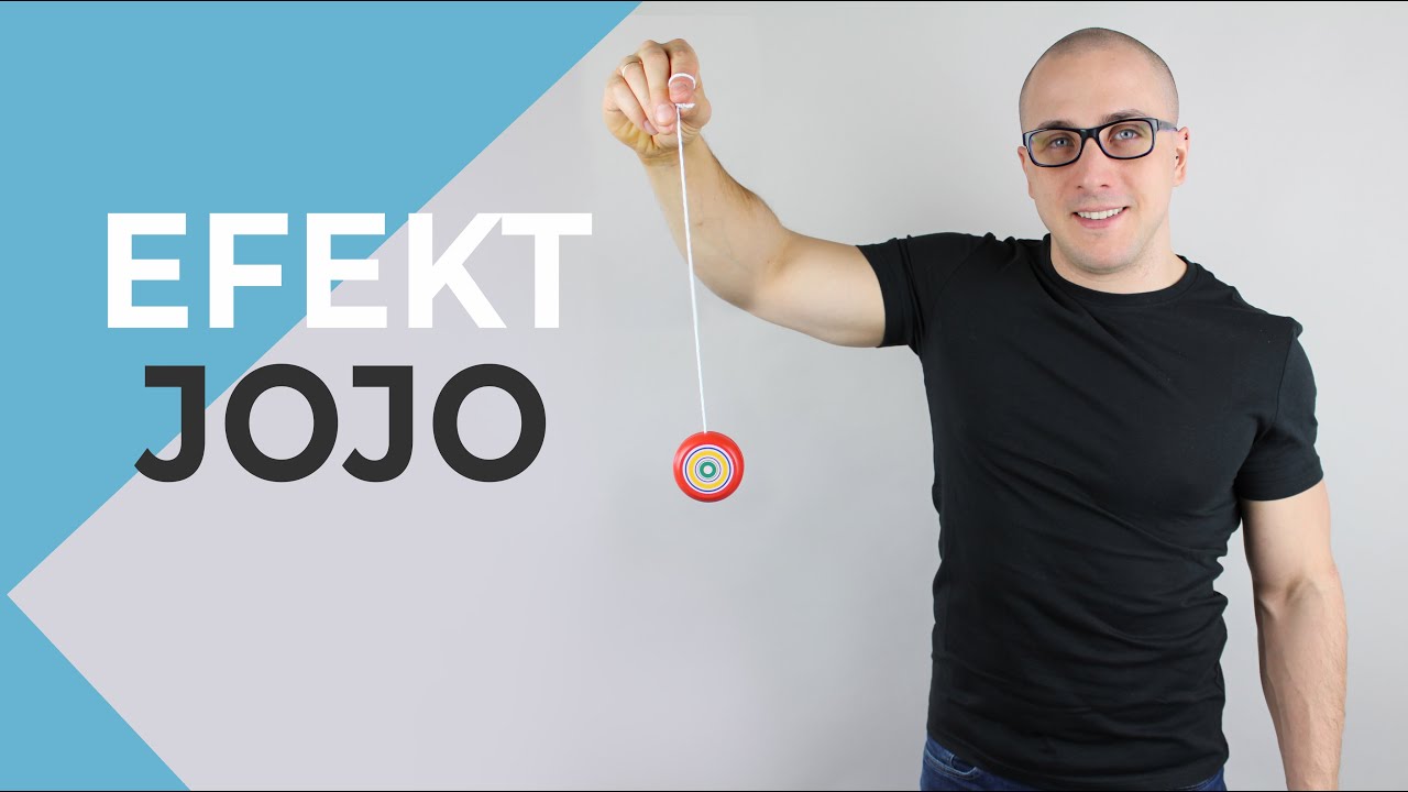 Jak działa efekt jojo?