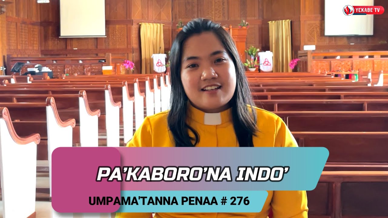 UMPAMA'TANNA PENAA 276 - PA’KABORO’NA INDO’