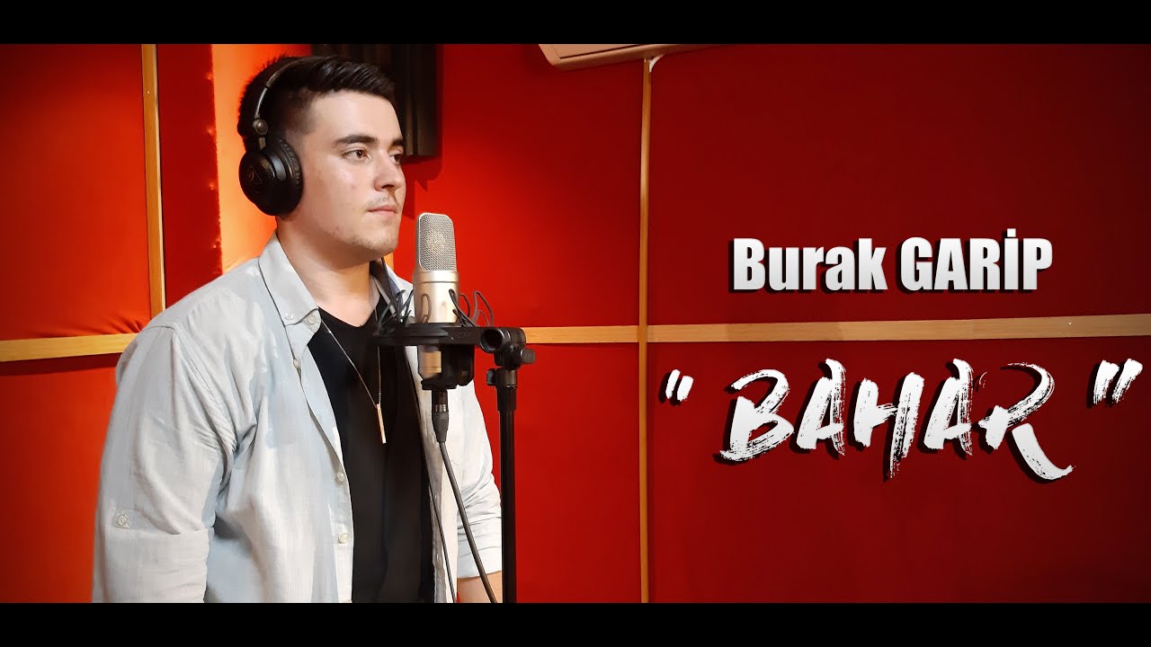 Bahar - Burak Garip - (Cover)