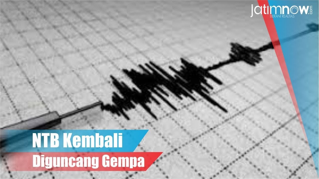 NTB Kembali Diguncang Gempa