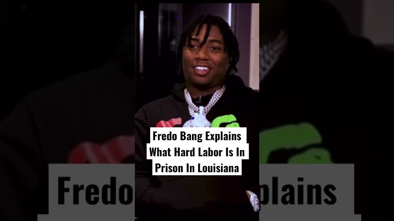 Fredo Bang Explains What Hard Labor Is In Prison In Louisiana #fredobang #lityoshi #shorts #fyp #ye
