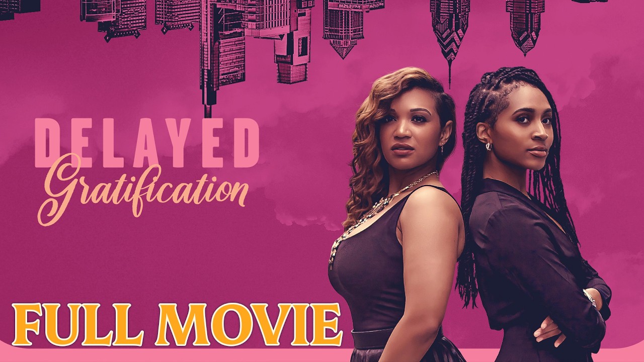Delayed Gratification (2017) | Black Voices | Full Movie