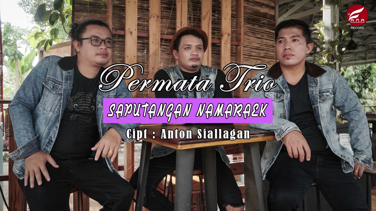 Saputangan Namaraek II Permata Trio II Anton Siallagan II New Single