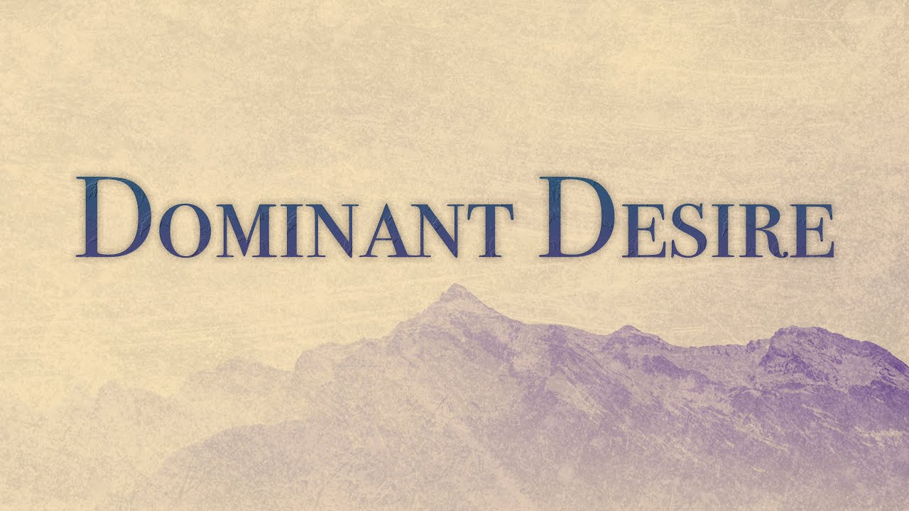 Dominant Desire | 8/15