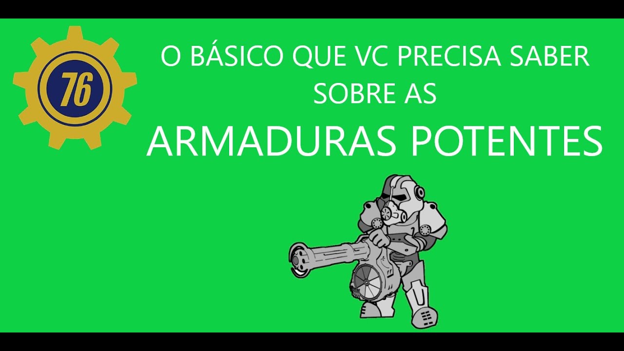 O básico sobre Armaduras Potentes [Fallout 76]