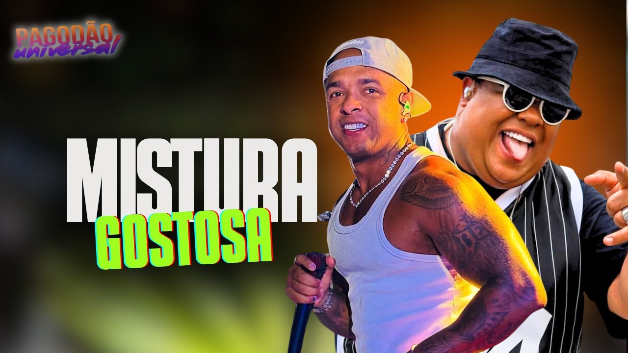 LA FÚRIA E PAGODE DO SEGREDO | PROMO OUT | MISTURA GOSTOSA