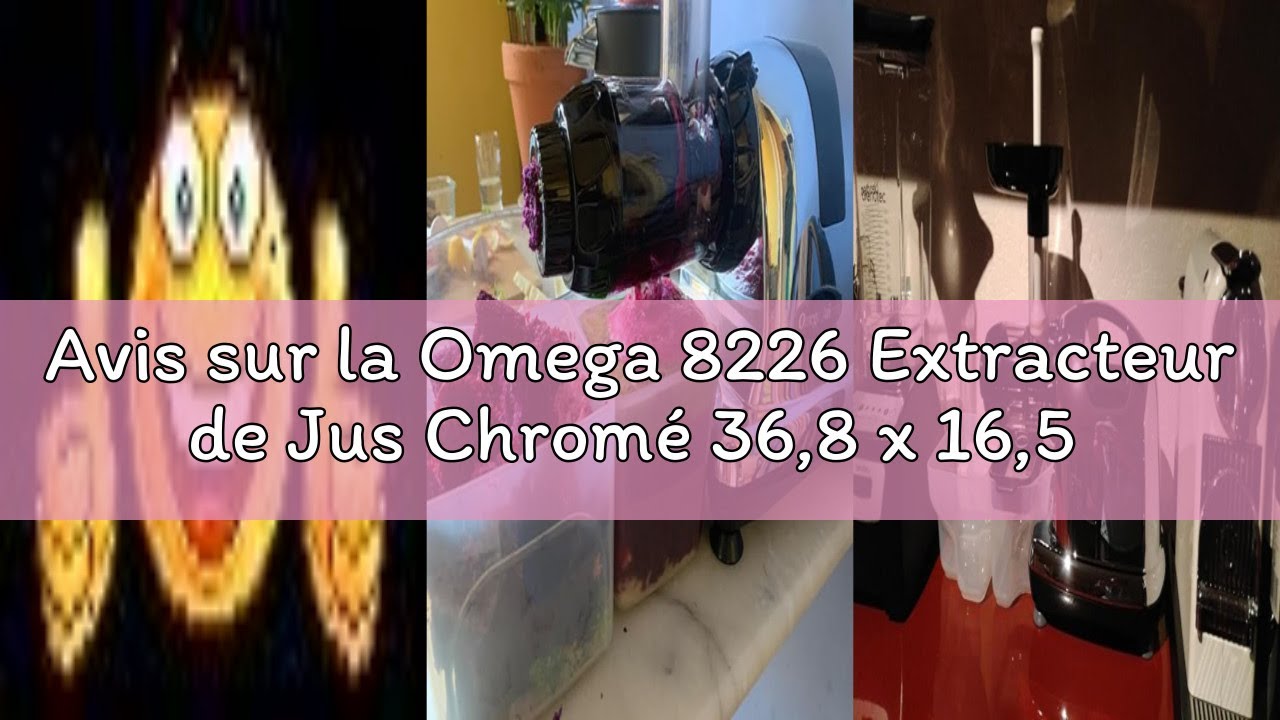 Avis sur la Omega 8226 Extracteur de Jus Chromé 36,8 x 16,5 x 39,4 cm, Argenté