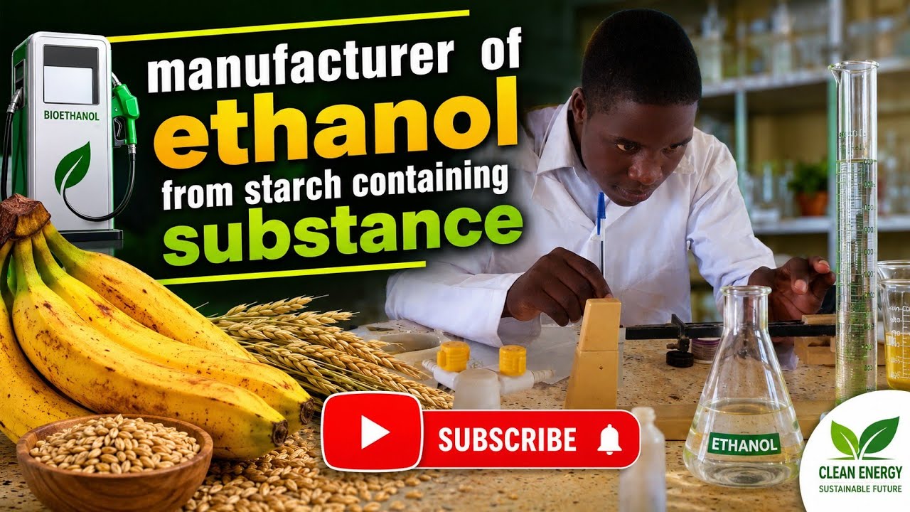 Manufacture of Ethanol from starch ( chemistry)