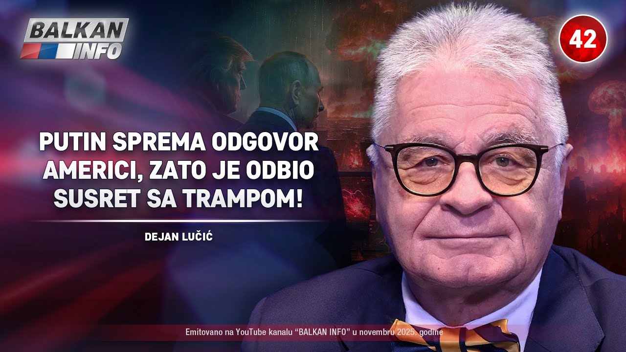 INTERVJU: Dejan Lučić – Putin sprema odgovor Americi, zato je odbio susret sa Trampom! (7.11.2025)