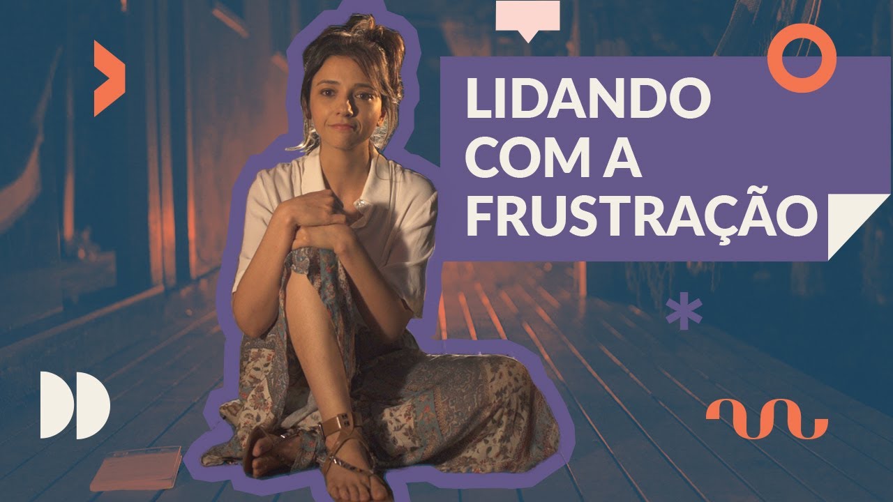 Lidando com a frustração