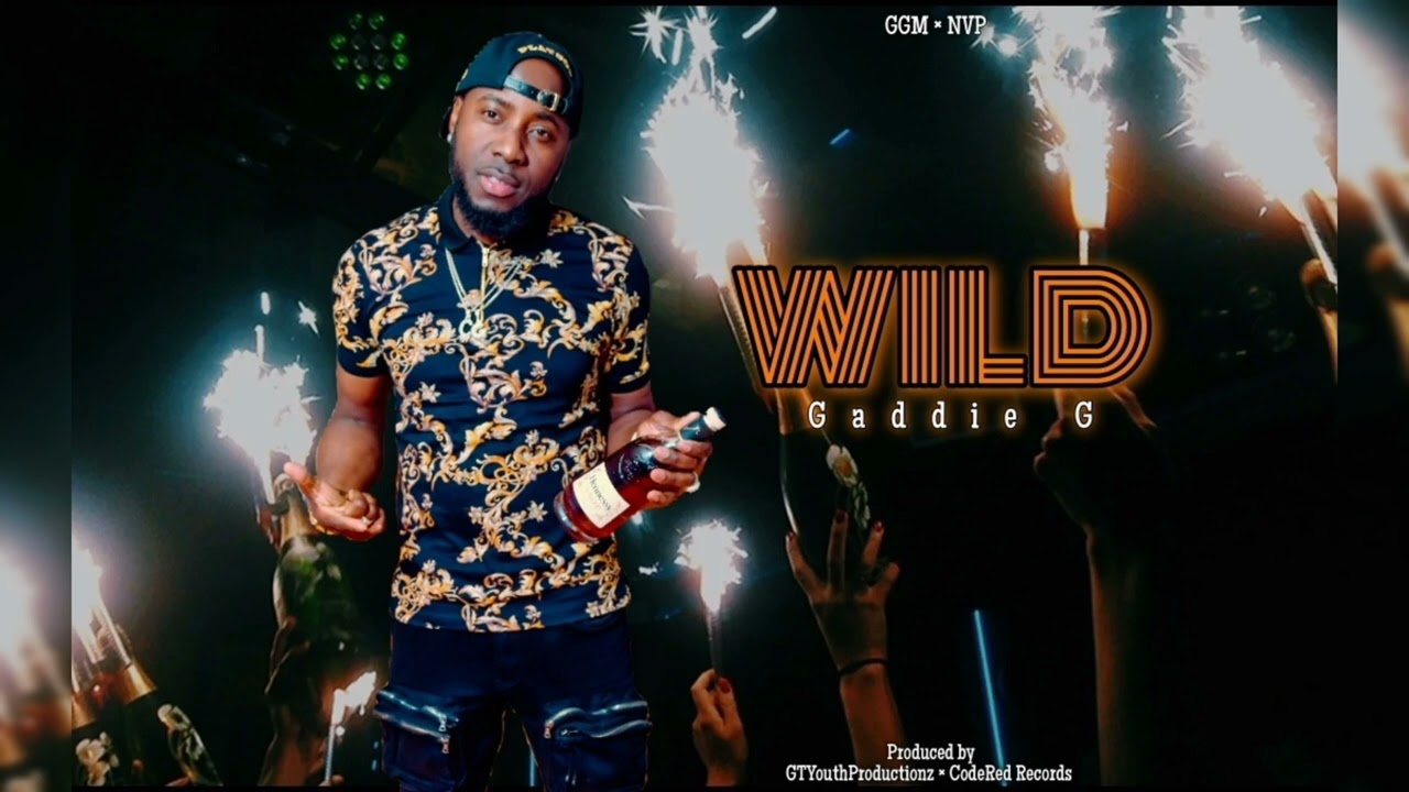 Gaddie G  - Wild 2025 Dancehall