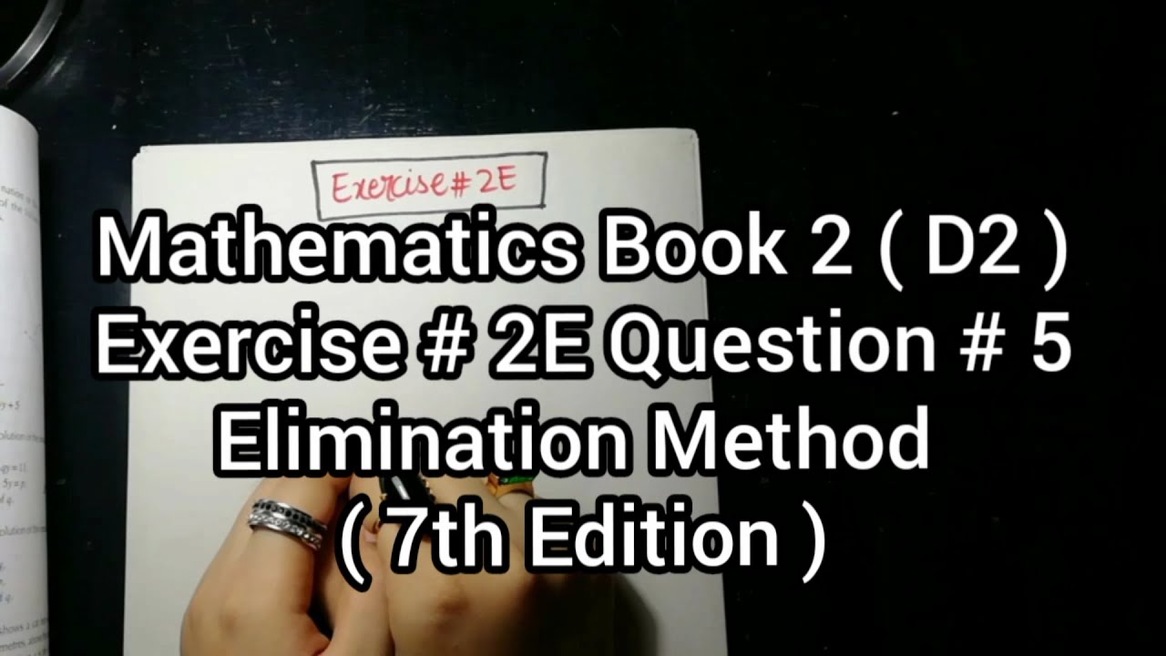 Mathematics Book 2 ( D2 ) New syllabus | 7th Edition | Exercise 2 E | Q #  5 | in Urdu Hindi