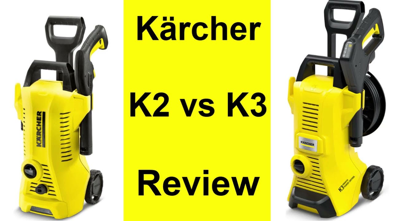 Karcher K2 vs K3 High Pressure Washer Comparison Review