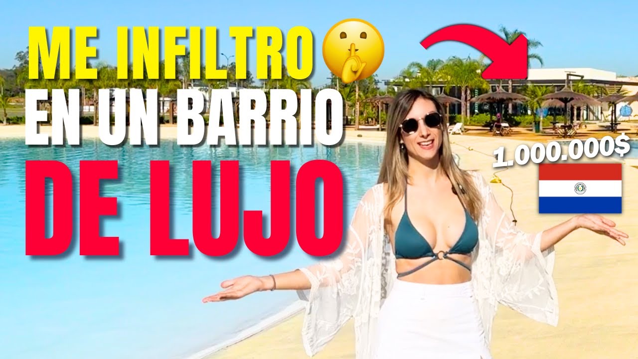 ¿CUÁNTO CUESTA vivir en una URBANIZACIÓN DE LUJO en Paraguay?