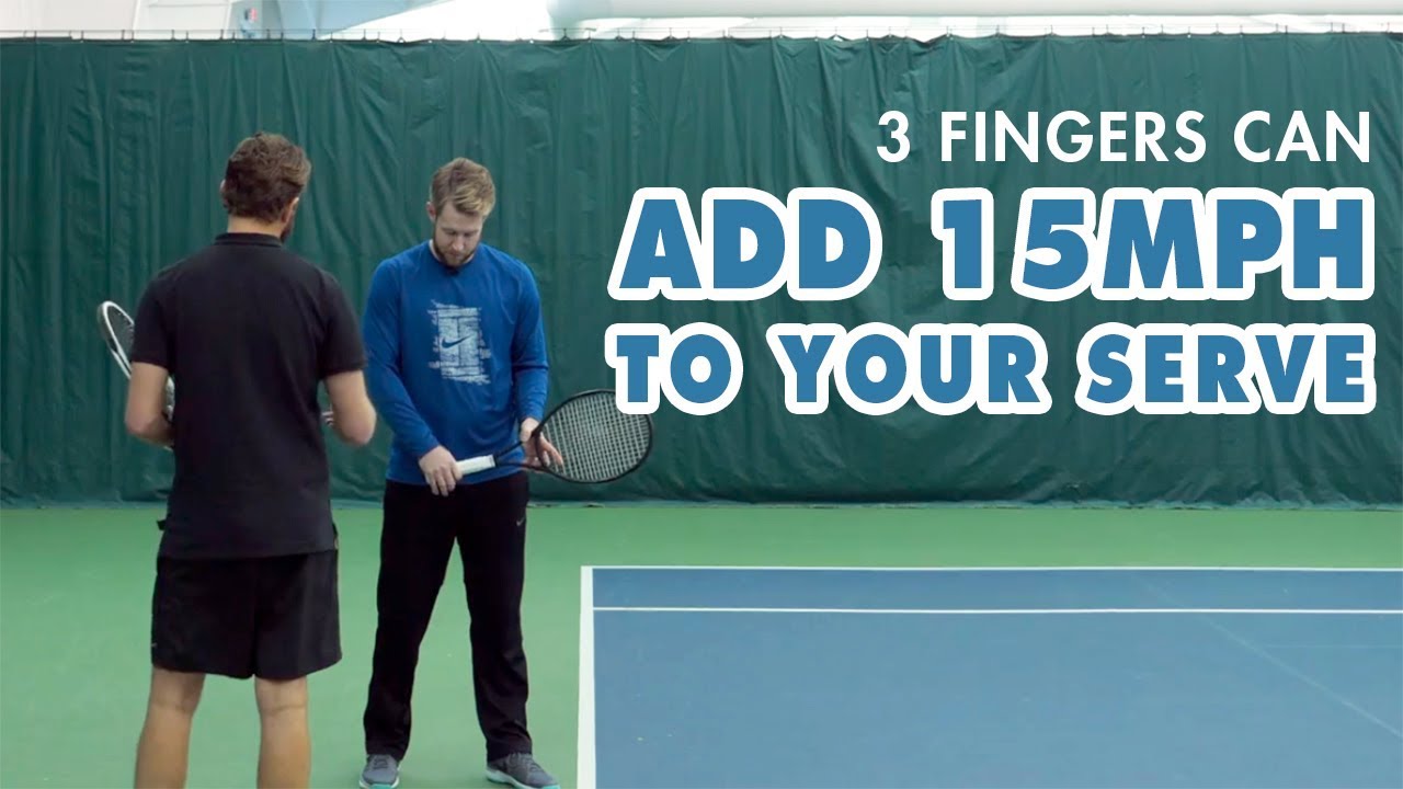How 3 FINGERS Can Add 15+ MPH To Your Serve