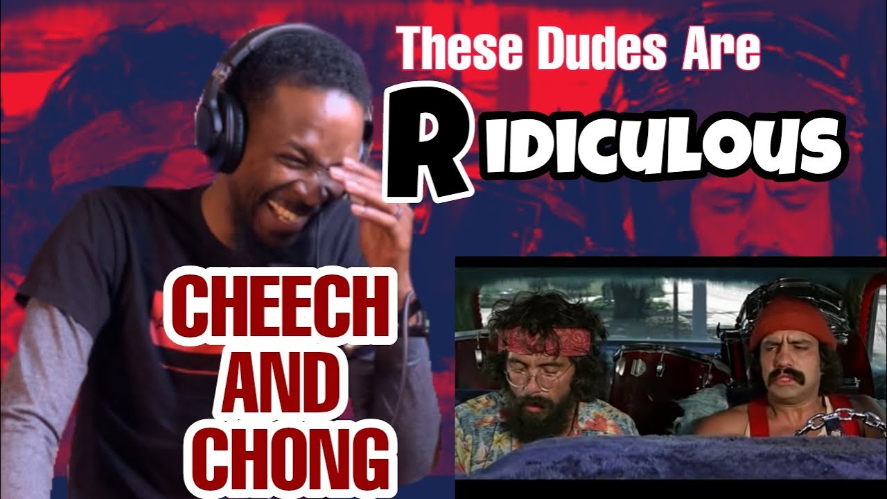 Cheech and Chong ¨Up In Smoke¨ | Reaction