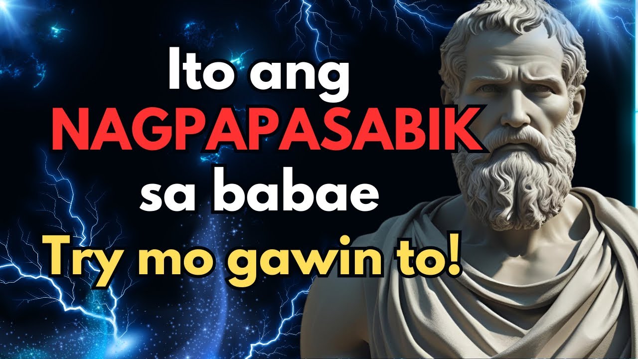 7 PARAAN para masabik ang babae sayo | Stoicism Pinoy