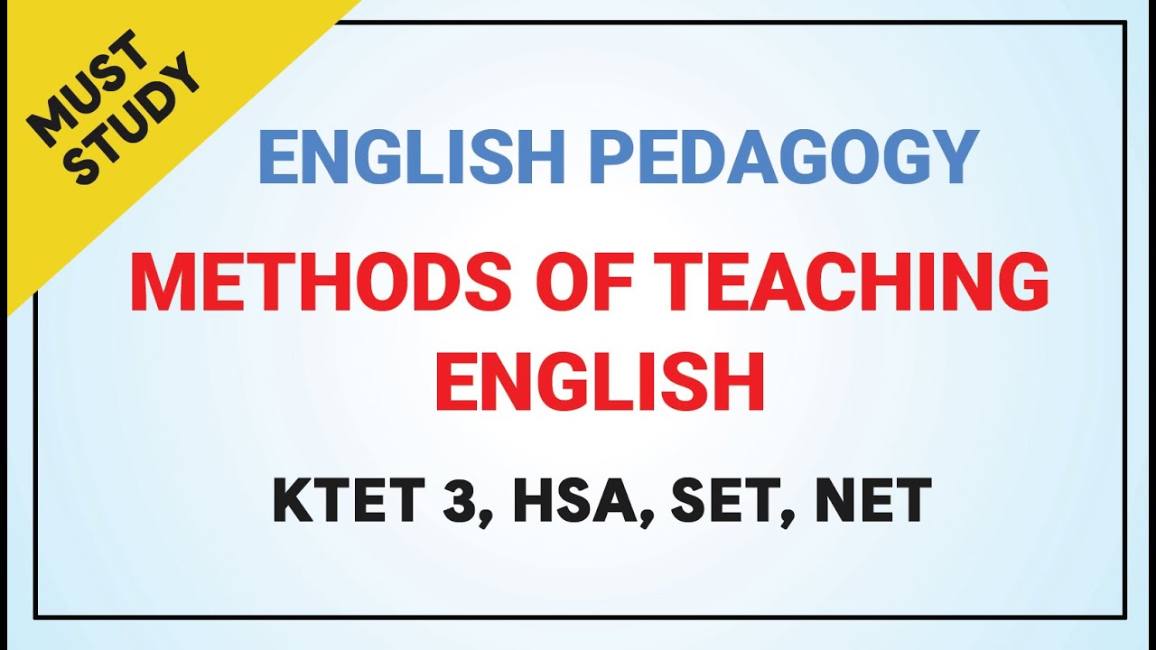Target KTET, SET, HSA-2021 Teaching of English Methods